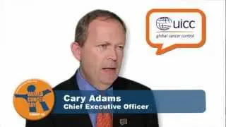 World Cancer Day Message from Mr Cary Adams, CEO of UICC