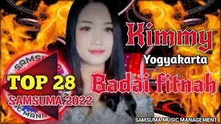 TOP 28 Samsuma Music Management 💖 Kimmy (DIY) - Badai Fitnah