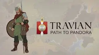 Travian: Path to Pandora - The Gauls