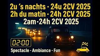 2AM &ndash; 24H 2CV 2025 | Citro&euml;n A-type @ Spa Francorchamps | 2CV24HSpa