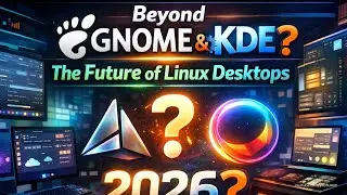 Новые рабочие столы Linux &mdash; за пределами GNOME и KDE (2026)