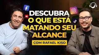 Descubra o Inimigo Invis&iacute;vel da Sua Audi&ecirc;ncia com Rafael Kiso [Ep. #86]