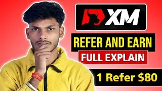 XM Refer & Earn Full Explain Hindi 💰 | XM Referral Program | Refer and Earn पूरी जानकारी?