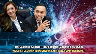 TERBONGKAR! Isi Flashdisk Ahmad Sahroni & Nafa Urbach Bikin Geger Publik!