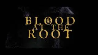 Blood at the Root  (Official Trailer 2021)
