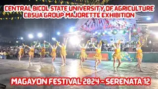 CBSUA Majorettes Exhibition - Central Bicol State University of Agriculture | Magayon Festival 2024