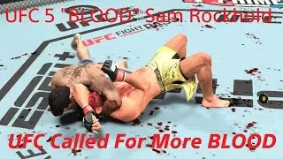 UFC 5 UFC Called For More BLOOD