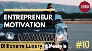 How to become a Entrepreneur | Lifestyle of billionaire | Motivation 2020 #10