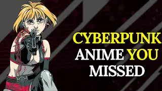 10 Underrated Cyberpunk Anime from the 1980s & Early 1990s You Must Watch