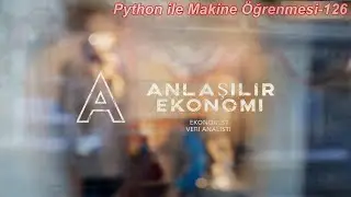 Anlaşılır Ekonomi Python ile Makine &Ouml;ğrenmesi-126 (Big Data Nedir?)