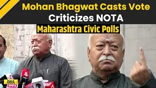Maharashtra Civic Polls: RSS Chief Dr Mohan Bhagwat Casts His Vote In Nagpur, Slams NOTA | BMC Polls