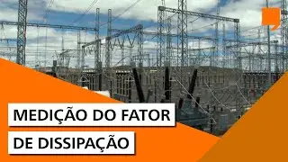 Medição do fator de dissipação -Fundamentos