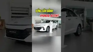Cập Nhật Gi&aacute; B&aacute;n Xe Hyundai Accent Th&aacute;ng 9/2025. #shorts #accent