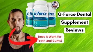 G-Force Supplement Review | G-Force Dental Health Formula 🔴  G-Force Teeth Review - G-Force Teeth