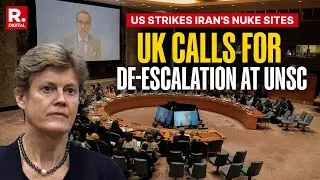 UK Calls For De-Escalation At UNSC, Says 'Iran Must Not Have A Nuclear Weapon'