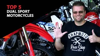 Top 5 Dual Sport Motorcycles and All-Terrain Bikes | ChapMoto.com