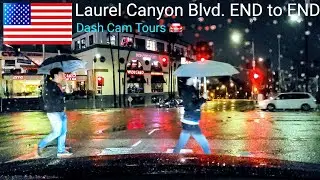 Night Driving on Laurel Canyon Blvd. in Rain END to END || Dash Cam Tours 🚘