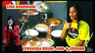 Amo o Senhor - Fernanda Brum (Drum Cover)
