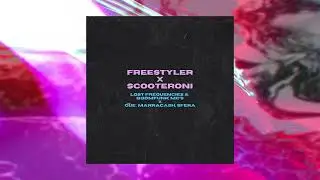 FREESTYLER x SCOOTERONI - LOST FREQUENCIES & BOOMFUNK MC'S X GUE' & MARRACASH (LUCA BRETTA MASHUP)