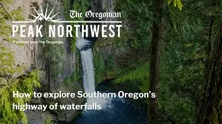 How to explore Southern Oregon's highway of waterfalls