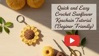 Crochet Sunflower Magic🌻 |Easy keychain Tutorial For Beginners |15 min crafts easy|@suruchee.crafts 