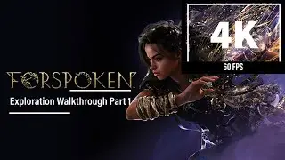 FORSPOKEN Exploration Walkthrough Part 1 FULL DEMO | 4K 60FPS PS5 | No Commentary