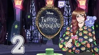 Let's Stream!: Twisted Wonderland (Part 2)
