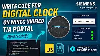 How I Built a Real-Time Digital Clock in WinCC Unified with JavaScript