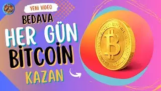 Bedava BİTCOİN Kazanmayan Kalmasın! Muhteşem bir sistem Yatırımsız Kazan&ccedil;