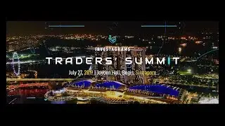 Главные события саммита трейдеров Investagrams в Сингапуре в 2019 году