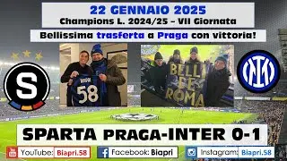22.1.2025 SPARTA PRAGA-INTER 0-1 ** Bellissima Trasferta a PRAGA con VITTORIA! ** (Video Biapri)