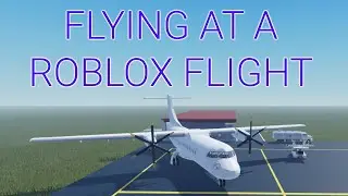 FLYING A PLANE AT A ROBLOX FLIGHT GONE WRONG