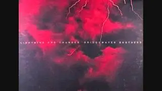 Bridgewater Brothers - Lighting and Thunder