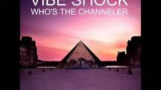 Vibe Shock - Nebula (Main Mix)
