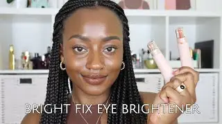 FENTY BEAUTY BRIGHT FIX EYE BRIGHTENER REVIEW