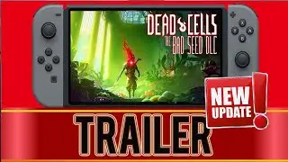 Dead Cells - The Bad Seed Bundle - Nintendo Switch  DLC