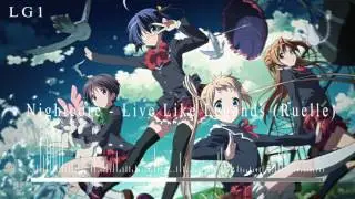 Nightcore - Live Like Legends (Ruelle)