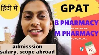 B Pharma// M Pharma// GPAT ll Eligibility, Salary, Scope Abroad