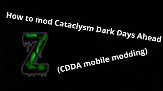 CDDA Modding Tutorial part 1