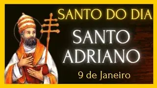 SANTO DO DIA - 9 DE JANEIRO - SANTO ADRIANO