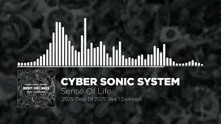 Cyber Sonic System - Sense Of Life