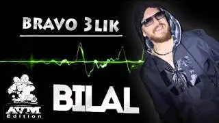 Cheb Bilal Bravo 3lik OffiCieL EdiTion Avm 565cd76592321