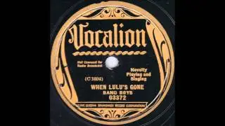 The New Lost City Bang Boys - When Lulu's Gone
