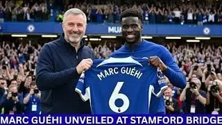 MARC GUEHI UNVEILED AT STAMFORD BRIDGE! &pound;35M HOMECOMING SENDS CHELSEA FANS WILD!