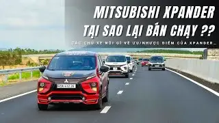 Tại sao Mitsubishi Xpander lại bán chạy đến thế? Chính người dùng sẽ nhận định! |XEHAY.VN|
