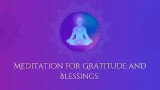 Gratitude Meditation Music | Peace Within | Attract Blessings, Healing & Positive Energy
