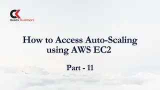 How to Access Auto-Scaling using AWS EC2 part - 11 | AWS DevOps Training | Hyderabad |