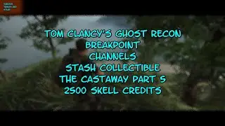 Tom Clancy's Ghost Recon BREAKPOINT Castaway 5 & 2500 Skell Credits