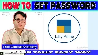 Tally Prime में Password कैसे Set करें | How to Set Password in Tally Prime