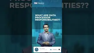 What are the Data Processor responsibilities?
